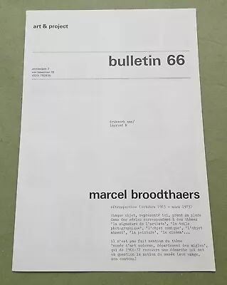 Marcel BROODTHAERS  1973;  Art & Project:  Bulletin 66;  Ltd. Unsent 400 Copies • $375