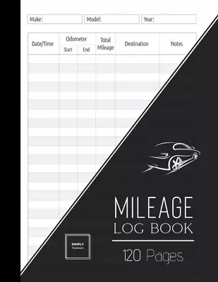 Mileage Log Book: Car Tracker For Business Auto Driving Record Books For Taxes V • $8.38