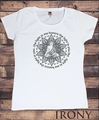 Women's Cotton T-Shirt Buddha Yoga The Light In Me Honors The Light In You TS176 • £12.99