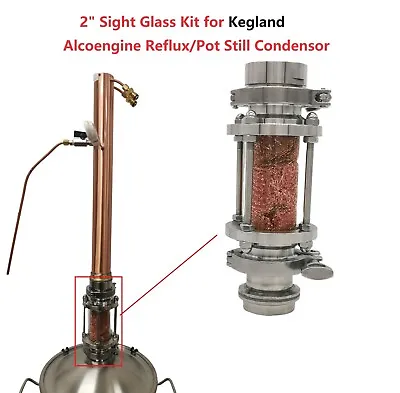 Stainless Steel 2  T.C Sight Glass Kit For Kegland Alcoengine Reflux/Pot Still • $84.16