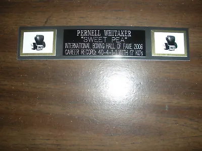 Pernell Whitaker (boxing) Nameplate For Signed Gloves/trunks/photo Display • $7.95