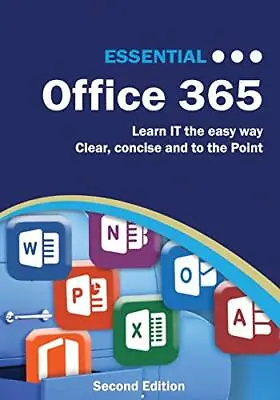 $20.04 • Buy Essential Office 365 Second Edition: The Illustrated Guide To U 