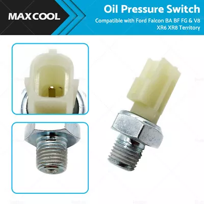 Oil Pressure Switch Suitable For Ford Falcon BA BF FG & V8 XR6 XR8 Territory • $15.59