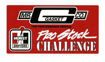 MR.GASKET CO / HURST PRO STOCK Challenge RACING Sticker / Decal Die Cut • $4.99