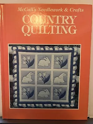 McCall's Needlework & Crafts Country Quilting 1992 Hardcover  • $6.95