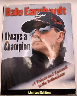 NASCAR #3 Dale Earnhardt Sr Always A Champion Hard Cover Book With Jacket Cover • $7.50