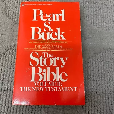 The Story Bible Volume II Religion Paperback Book By Pearl S. Buck Signet 1972 • $7.49