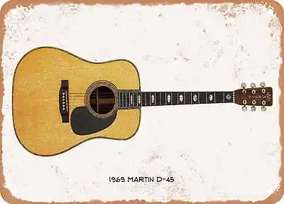 Guitar Art - 1969 Martin D-45 Pencil Drawing - Rusty Look Metal Sign • $18.66