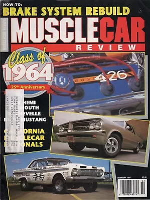 Vintage MUSCLE CAR REVIEW Magazine February 1989 64 GTO HEMI Mustang • $5