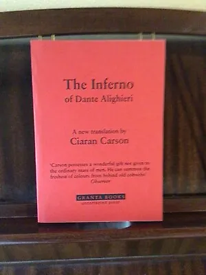 The Inferno Of Dante Alighieri Trans. Ciaran Carson Uncorrected Proof • £15