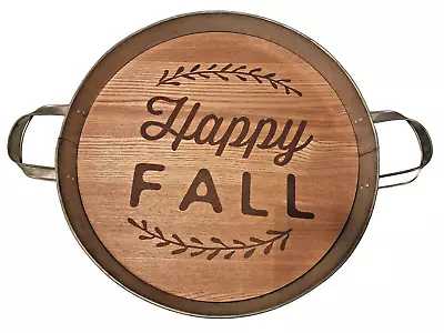 Happy Fall Wood Metal Tray With Handles 16 Inch Diameter New • $13.99