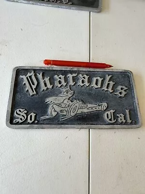 Pharoahs So Cal California Car Club Plaque No Reserve!! • $50