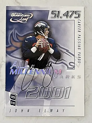 JOHN ELWAY 2001 Quantum Leaf All-Millennium Marks /100 On-card Auto HOF Broncos • $200