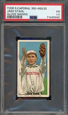 1909-11 T206 Jake Stahl Boston Red Sox PSA 1.5 • $49.99