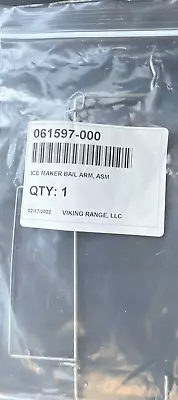 Viking Ice Maker Bail Arm 061597-000 • $234