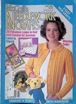 McCall's Needlework & Crafts Magazine June 1984 Dolls Crochet A Teddy Knit • $6.99