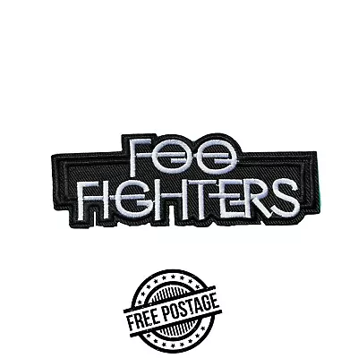 Rock/Heavy Metal Patch - New - Foo Fighters • £2.80