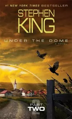 King Stephen : Under The Dome: Part 2: A Novel • $5.93