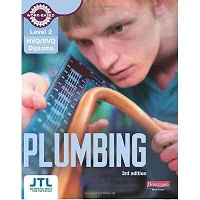 £44.24 • Buy Level 2 NVQ/SVQ Plumbing Candidate Handbook - Paperback NEW JTL, JTL Traini 2011