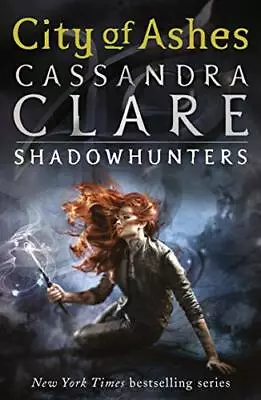 £3.49 • Buy City Of Ashes (Mortal Instruments) By Cassandra Clare, Good Used Book (Paperback