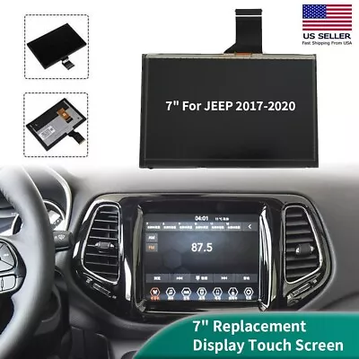 7  Replacement For JEEP 17-20 Uconnect LCD Display Touch Screen Radio Navigation • $85.50