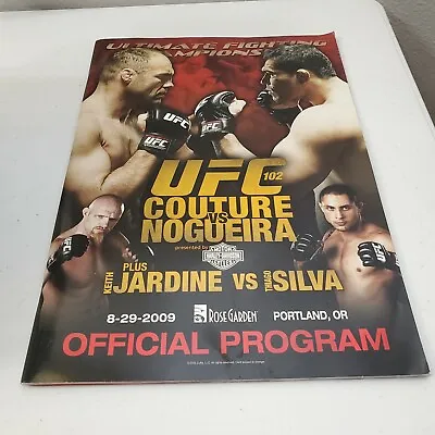 Ufc 102 Event Official Program 8/29/2009 Rose Garden • $32.29