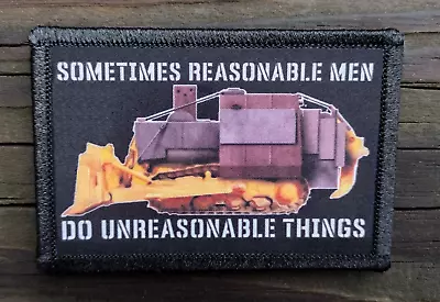 Killdozer Reasonable Men Morale Patch Hook & Loop Funny Army Custom Tactical 2A • $8.79