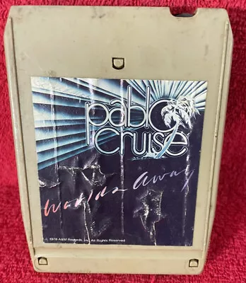 8 Track Pablo Cruise World's Away 8T-4697 Tested 1978 • $5