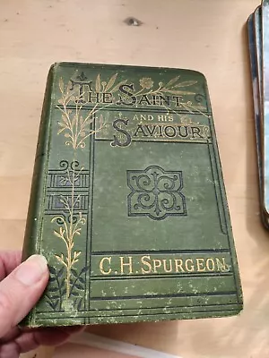  C.H.Spurgeon The Saint And His Saviour  1880 • $1.23