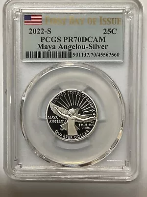 2022 S Silver Quarter 25c Maya Angelou Pcgs Pr70dcam First Day Of Issue  • $26.99