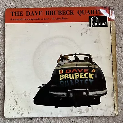 THE DAVE BRUBECK QUARTET 1957 Vinyl 45rpm 7-Single THE MASQUERADE IS OVER • £4.99