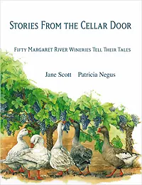 SIGNED Stories From The Cellar Door 50 Margaret River Wineries Tell Their Tale • $19.99