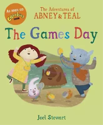 The Adventures Of Abney & Teal: The Games Day (The Adventures Of Abney And Teal) • £3.35