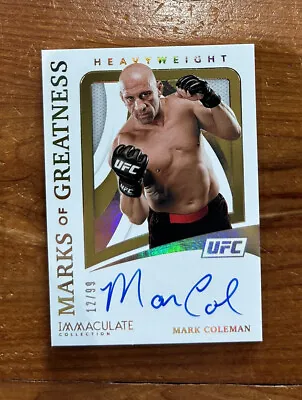 Mark Coleman 2021 Immaculate UFC On Card Auto /99 🔥🔥 MMA • $44.99