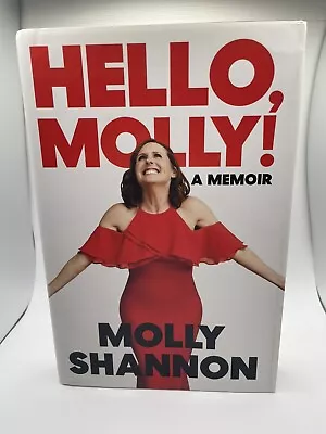 Hello Molly!: A Memoir By Shannon Molly; Wilsey Sean • $4.99