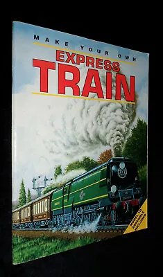 EXPRESS TRAIN (Make Your Own) By Sally Lindley | V/G PB 1999 • $28.25