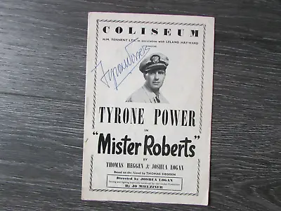 Tyrone Power In Mister Roberts At The Coliseum Original Hand Signed Programme • £59.99