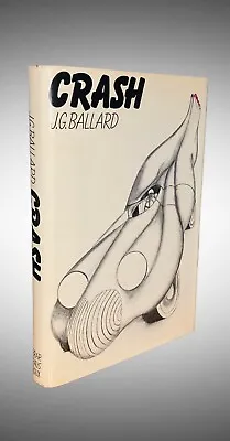 J.G. Ballard/Crash Signed First Edition; F/NF; Scarce Signed! • £1566.14