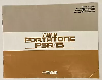 Yamaha Portatone PSR-15 Owner's Guide Manual • $33.41