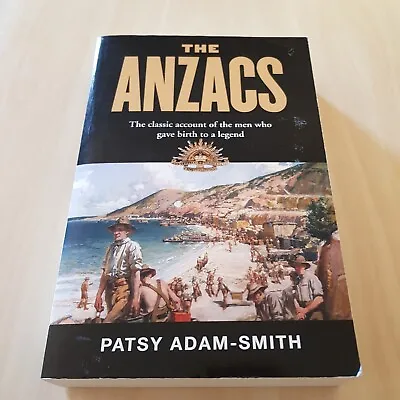 $37.65 • Buy The Anzacs Patsy Adam Smith Vintage Book 1978 War Soldier History Paper Back
