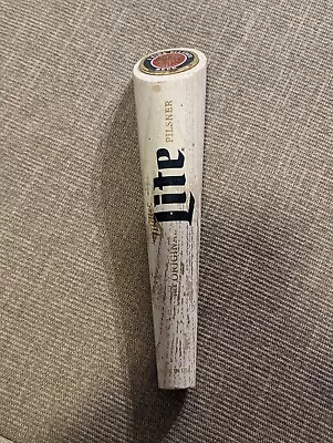 MILLER LITE Wooden Beer Keg Tap Handle - The Original Pilsner • $18