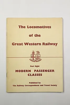 £8 • Buy The Locomotives Of The Great Western Railway Part 8 MODERN PASSENGER CLASSES B