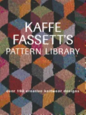 Kaffe Fassett's Pattern Library: Over 190 Creative Knitwear Designs • $14.75