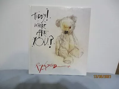 Teddy Where Are You ? By Ralph Steadman • £35