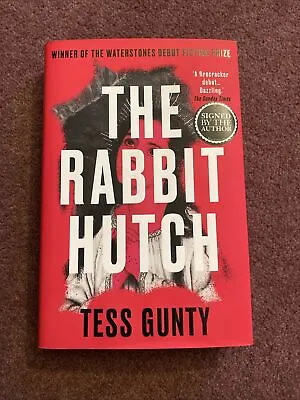 The Rabbit Hutch By Tess Gunty Signed Edition Book • £30.99