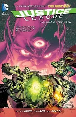 Justice League - The Grid Vol. 4 By Geoff Johns (2014 Paperback) • $7.99