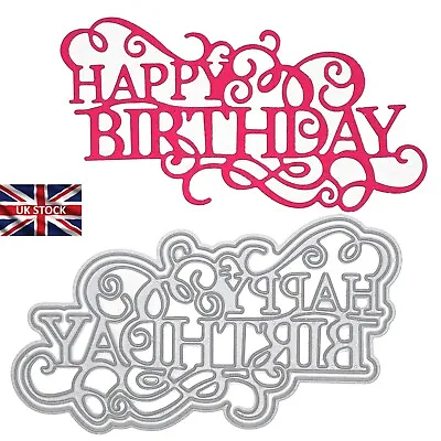 Large 'Happy Birthday' Metal Cutting Die Card Making Scrapbooking Crafts D1 • £5.50