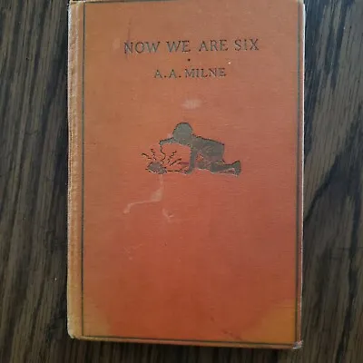 $4 • Buy Now We Are Six By A. A. Milne, 1931 Printing