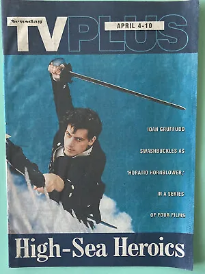 IOAN GRUFFUDD HORATIO HORNBLOWER Newsday Local TV Guide April 4 1999/ LI NY Edit • $9.98