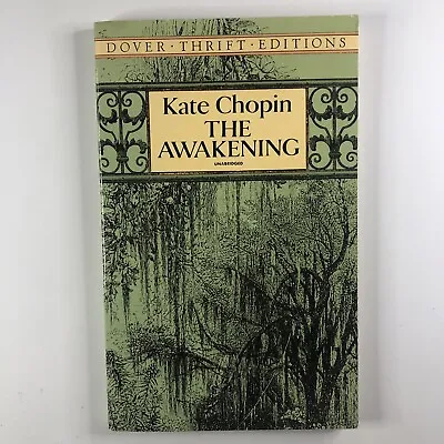 $13.97 • Buy The Awakening By Kate Chopin Dover Thrift Paperback Victorian Romance Book